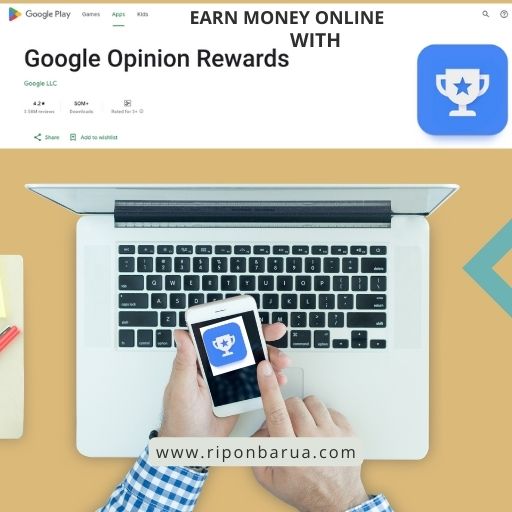 Learn money online with google opinion rewards