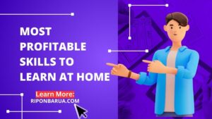 Most Profitable Skills to Learn at Home