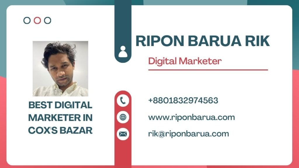 best digital marketer in cox's bazar